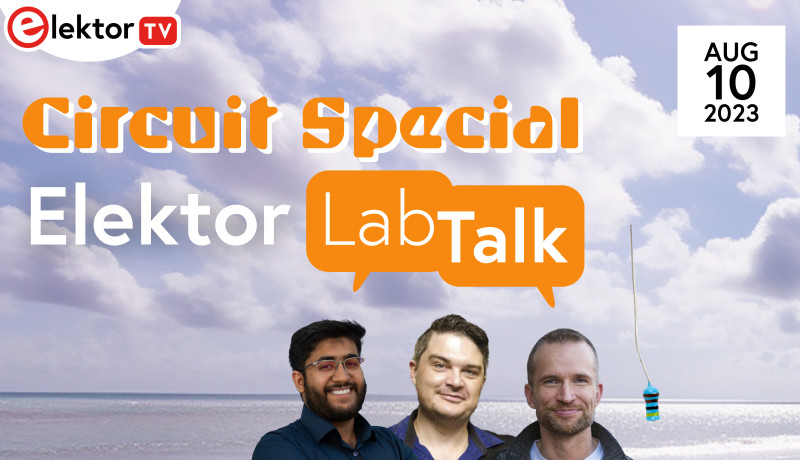LabTalk — La Nouvelle Génération | Elektor Magazine