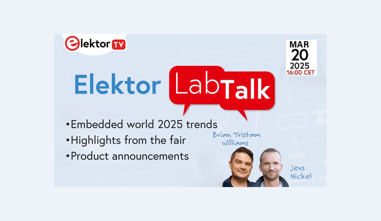 Elektor Lab Talk #32: Embedded World 2025 Recap | Elektor Magazine