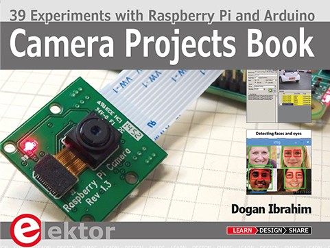 Camera Projects Book: 39 Experimenten met Raspberry Pi en Arduino ...