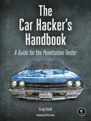 The Car Hacker's Handbook now available from the Elektor Store