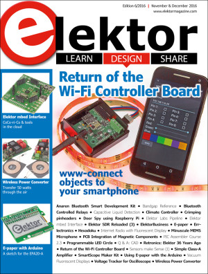 Elektor Magazine edition 6/2016 available in print and online