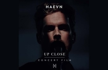 Dinsdagavond 9 dec. a.s. draait concertfilm HAEVN `Up Close` in Dolby Atmos bij AVNUE