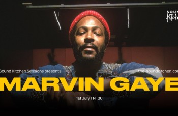 Sound Kitchen Sessions presents Marvin Gaye op 1 juli a.s. om 14:00 uur