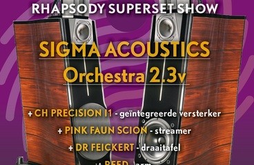 Rhapsody Superset Show op zat. 5 april a.s. met o.a. Sigma Acoustics, CH Precision en Pink Faun