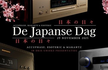 Poulissen in Concert: De Japanse Dag op zat. 29 nov. a.s. met Accuphase, Esoteric en Marantz