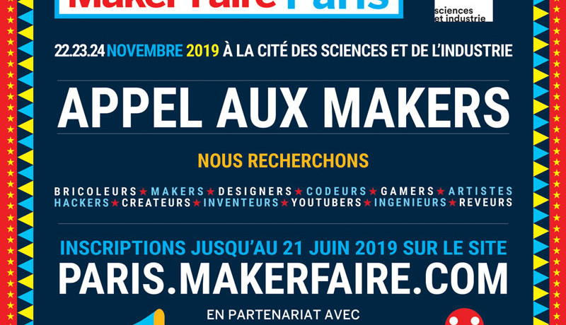 Maker Faire Paris 2019 : appel aux makers